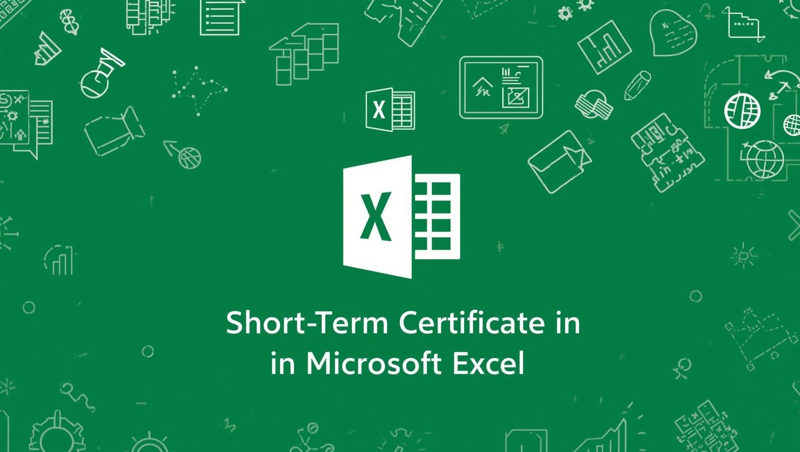 Short-Term Certificate Course in Microsoft Excel